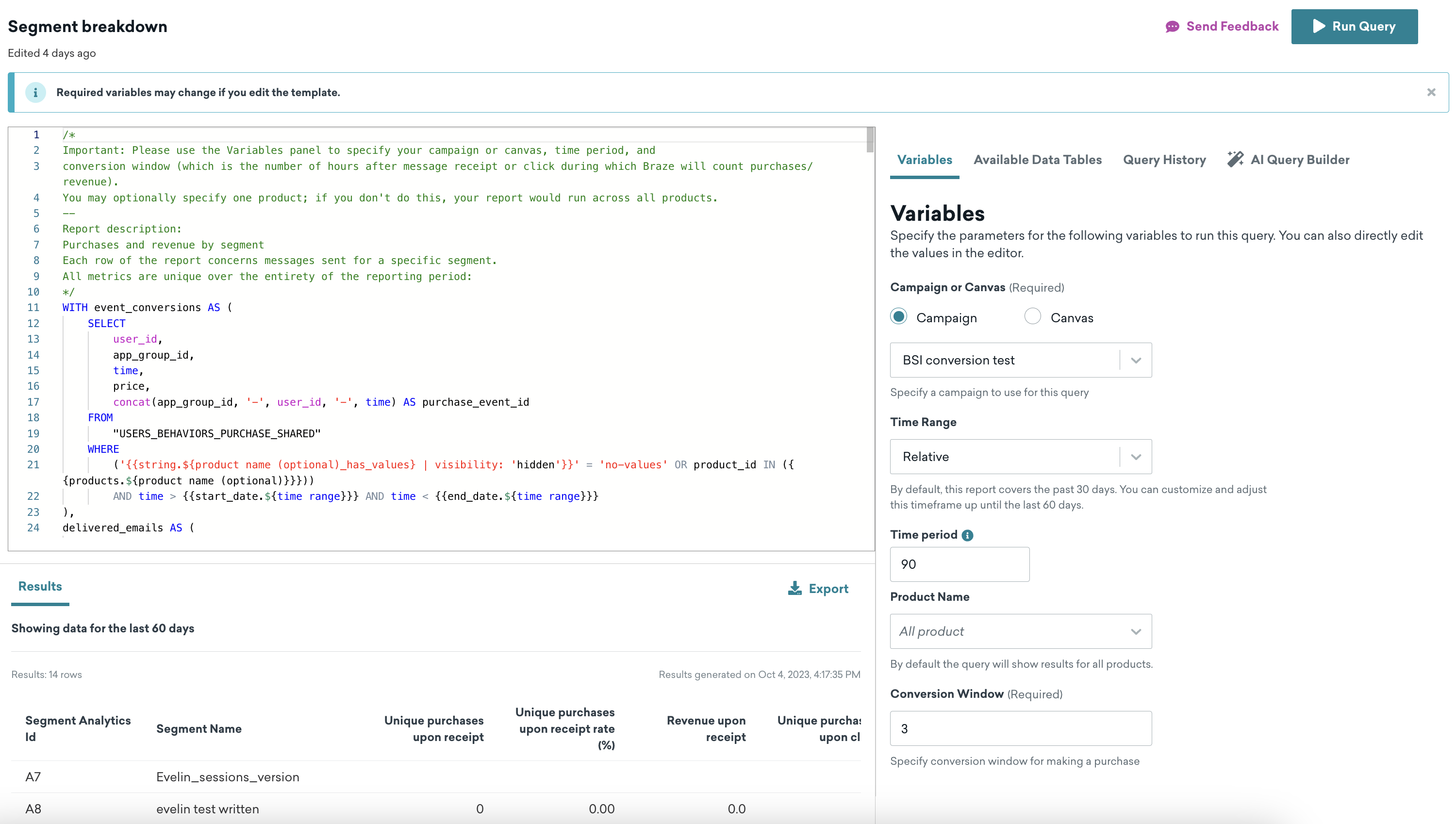 The Segment breakdown page contains a SQL editor, a side panel with tabs for Variables, Available Data Tables, Query History, and the AI Query Builder, and a results section.